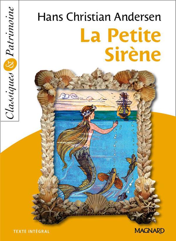 LA PETITE SIRENE - CLASSIQUES ET PATRIMOINE