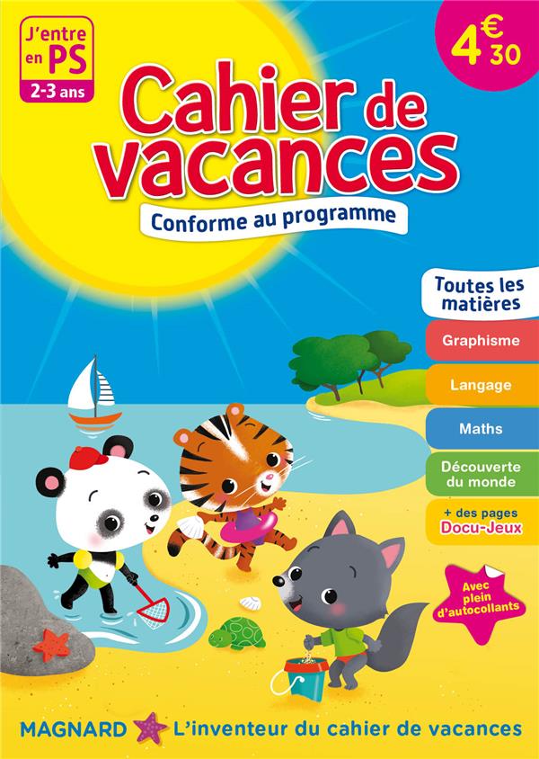 CAHIER DE VACANCES, J'ENTRE EN PS, ED. 2017