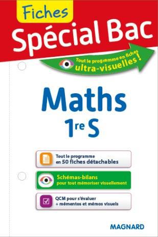 SPECIAL BAC FICHES MATHS 1RE S