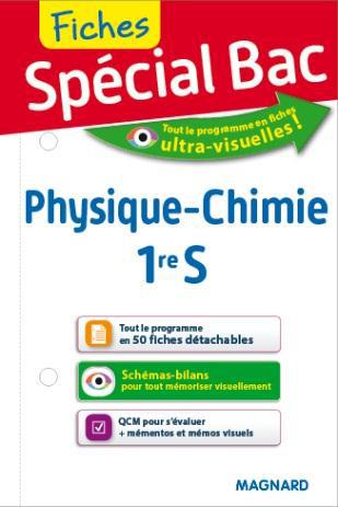 SPECIAL BAC PHYSIQUE-CHIMIE 1RE S