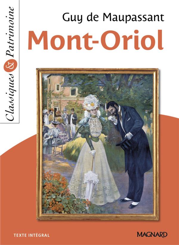 MONT-ORIOL - CLASSIQUES ET PATRIMOINE