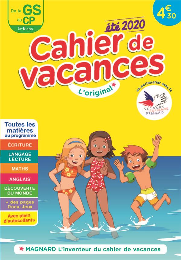 CAHIER DE VACANCES 2020, DE LA GS VERS LE CP 5-6 ANS - MAGNARD, LINVENTEUR DU CAHIER DE VACANCES