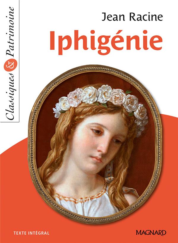 IPHIGENIE - CLASSIQUES ET PATRIMOINE