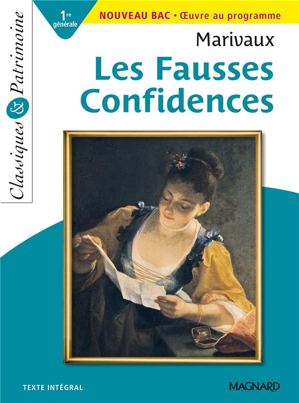 LES FAUSSES CONFIDENCES - BAC FRANCAIS 1RE 2024 - CLASSIQUES ET PATRIMOINE