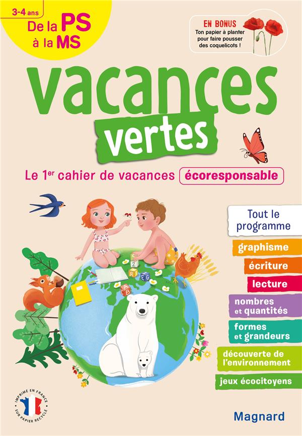 CAHIER DE VACANCES 2023, DE LA PS VERS LA MS 3-4 ANS - VACANCES VERTES - LE PREMIER CAHIER DE VACANC