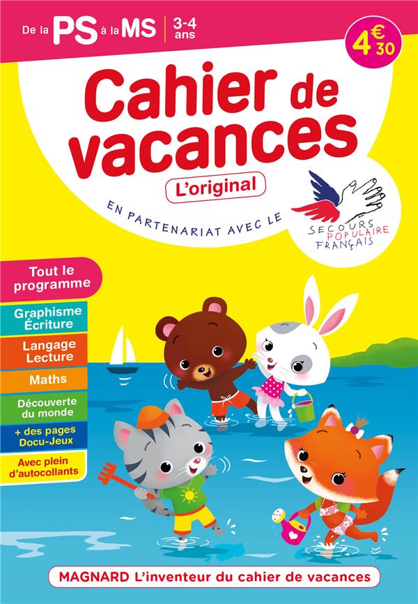 CAHIER DE VACANCES 2022, DE LA PS VERS LA MS 3-4 ANS - MAGNARD, LINVENTEUR DU CAHIER DE VACANCES