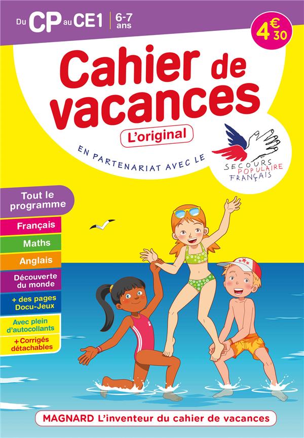 CAHIER DE VACANCES 2022, DU CP VERS LE CE1 6-7 ANS - MAGNARD, LINVENTEUR DU CAHIER DE VACANCES