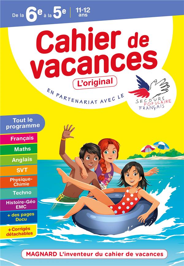 CAHIER DE VACANCES 2022, DE LA 6E VERS LA 5E - MAGNARD, L'INVENTEUR DES CAHIERS DE VACANCES