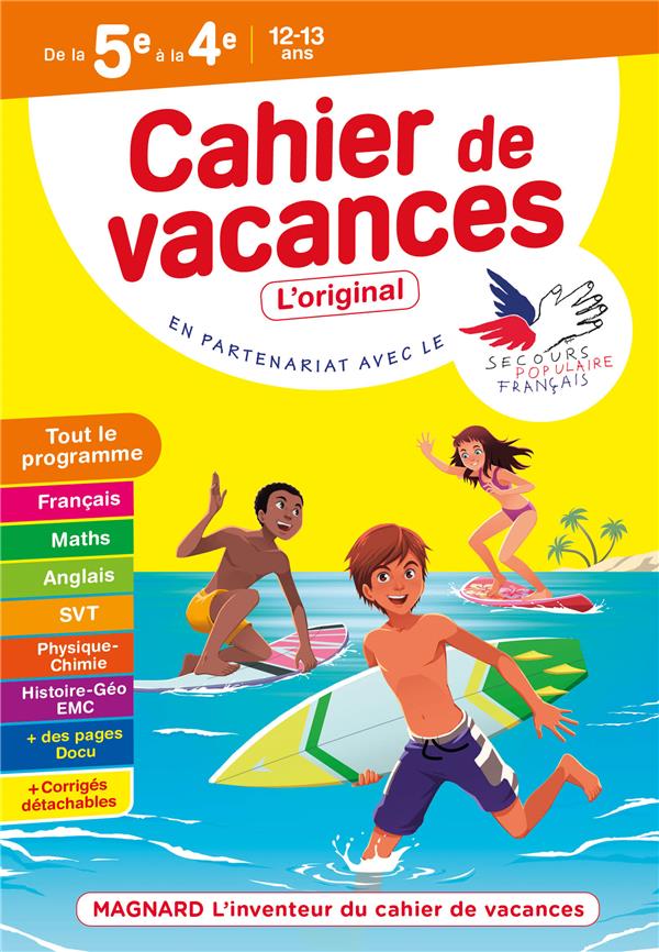 CAHIER DE VACANCES 2022, DE LA 5E VERS LA 4E - MAGNARD, L'INVENTEUR DES CAHIERS DE VACANCES