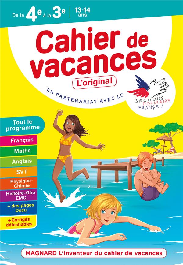 CAHIER DE VACANCES 2022, DE LA 4E VERS LA 3E - MAGNARD, L'INVENTEUR DES CAHIERS DE VACANCES