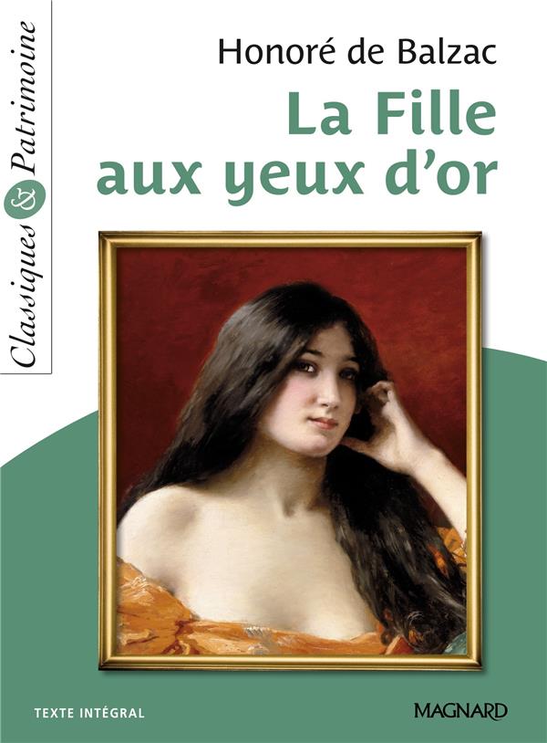 LA FILLE AUX YEUX D'OR - CLASSIQUES ET PATRIMOINE