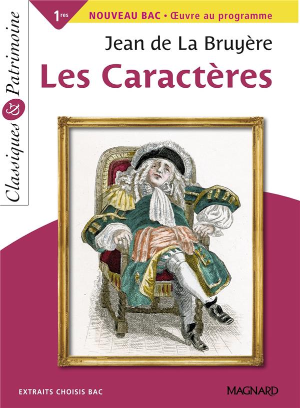 LES CARACTERES - CLASSIQUES ET PATRIMOINE