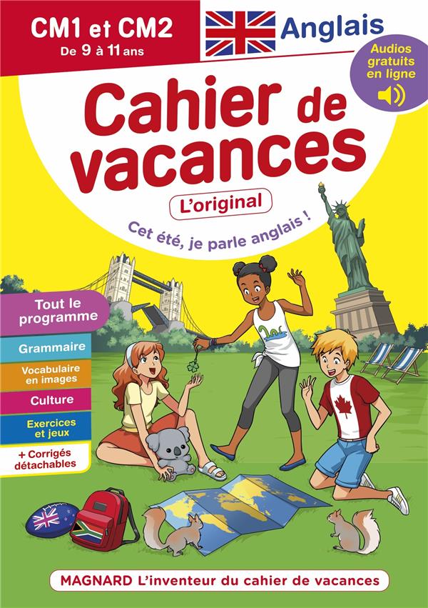 CAHIER DE VACANCES 2022, ANGLAIS PRIMAIRE 9-11 ANS - MAGNARD, L'INVENTEUR DU CAHIER DE VACANCES