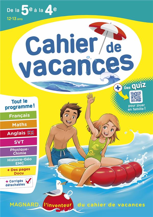 CAHIER DE VACANCES 2024, DE LA 5E VERS LA 4E - MAGNARD, L'INVENTEUR DES CAHIERS DE VACANCES