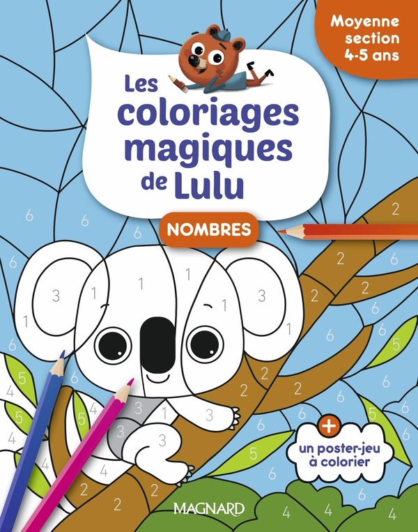 LES COLORIAGES MAGIQUES DE LULU - MOYENNE SECTION - NOMBRES - DES COLORIAGES POUR APPRENDRE EN S'AMU