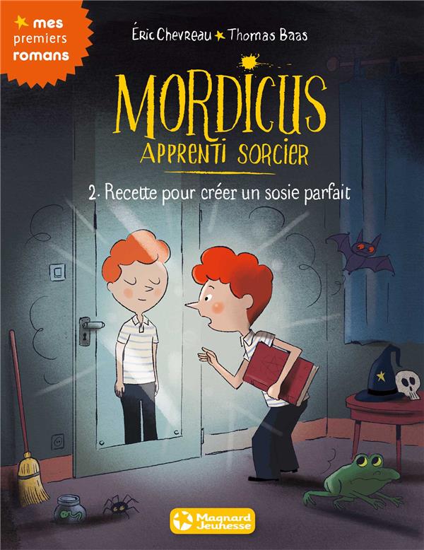 MORDICUS, APPRENTI SORCIER 2 - RECETTE POUR CREER UN SOSIE PARFAIT