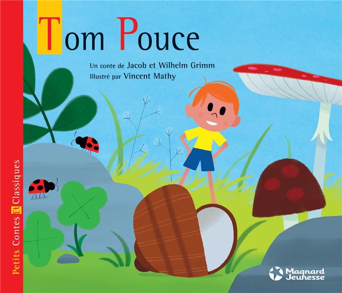 TOM POUCE - PETITS CONTES ET CLASSIQUES