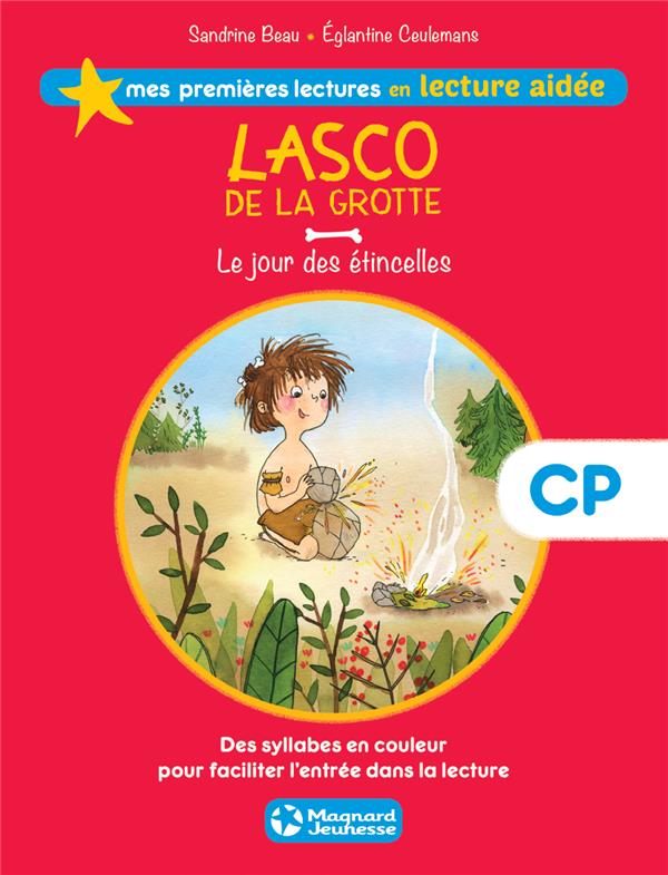 LASCO DE LA GROTTE 1 - LE JOUR DES ETINCELLES LECTURE AIDEE