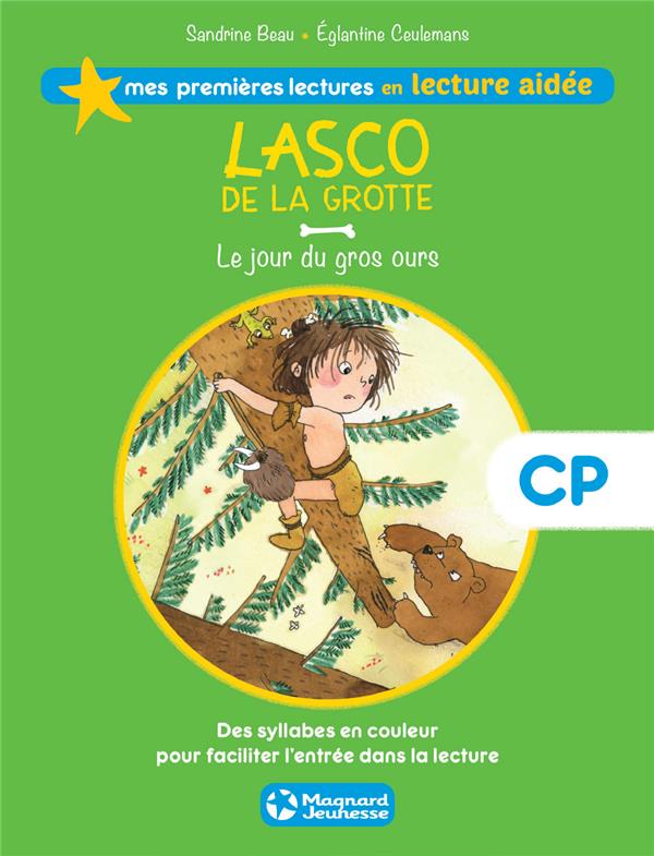 LASCO DE LA GROTTE 3 - LE JOUR DU GROS OURS LECTURE AIDEE