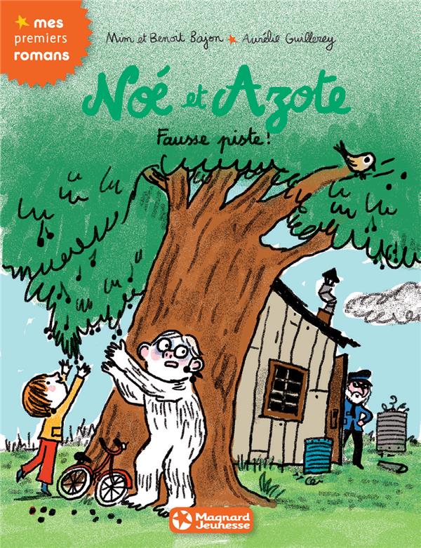 NOE ET AZOTE 11 - FAUSSE PISTE !