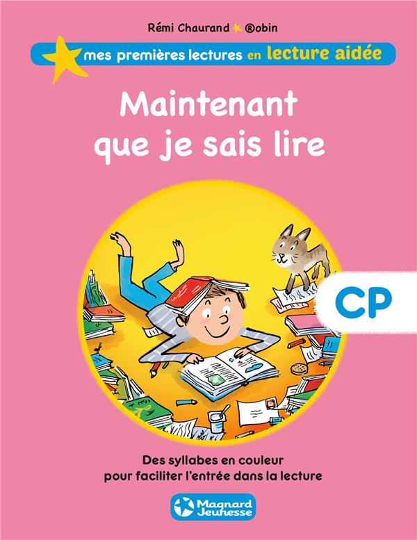 MAINTENANT QUE JE SAIS LIRE LECTURE AIDEE