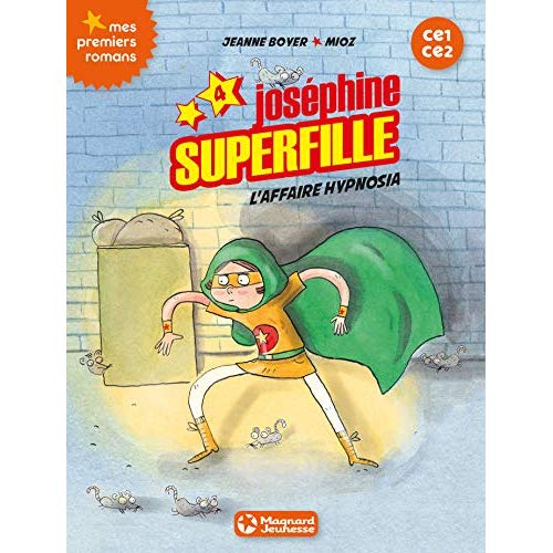 JOSEPHINE SUPERFILLE 4 - L'AFFAIRE HYPNOSIA