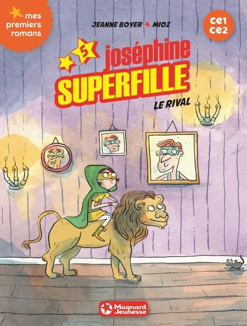 JOSEPHINE SUPERFILLE 5 - LE RIVAL