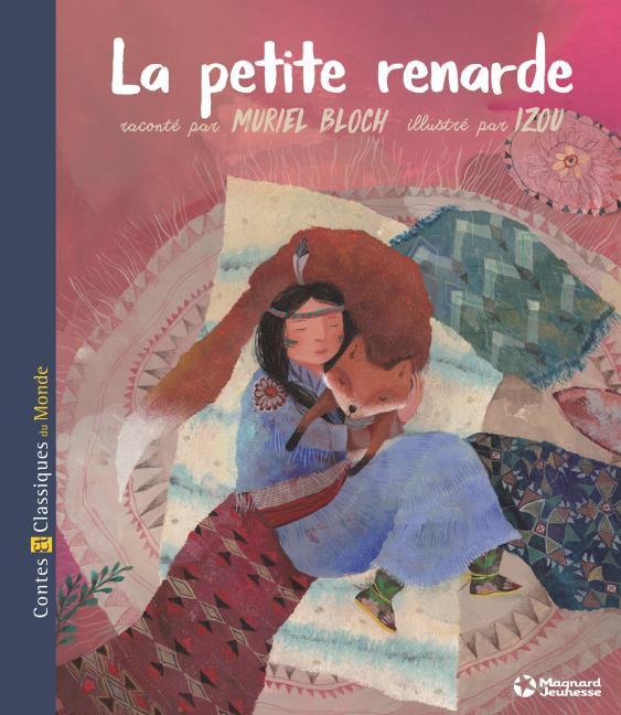 LA PETITE RENARDE - CONTES ET CLASSIQUES DU MONDE