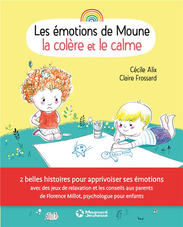 LES EMOTIONS DE MOUNE - LA COLERE ET LE CALME