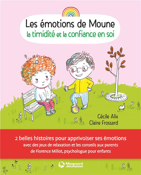 LES EMOTIONS DE MOUNE - LA TIMIDITE ET LA CONFIANCE EN SOI