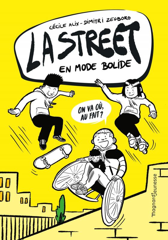 LA STREET 1 - EN MODE BOLIDE