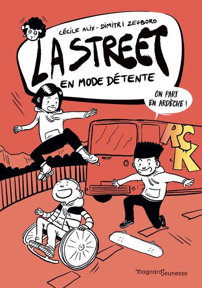 LA STREET 3 - EN MODE DETENTE