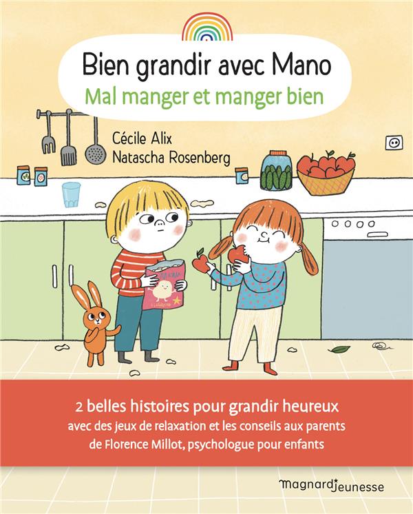 BIEN GRANDIR AVEC MANO - MAL MANGER ET MANGER BIEN