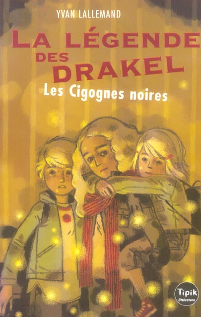 LA LEGENDE DES DRAKEL (2) - LES CIGOGNES NOIRES
