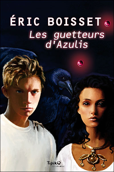 LES GUETTEURS D'AZULIS