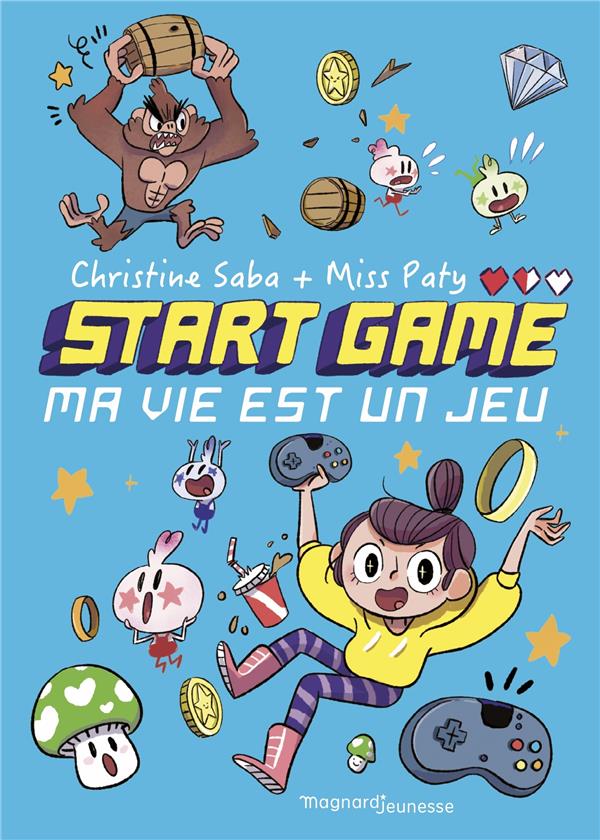 START GAME - MA VIE EST UN JEU !