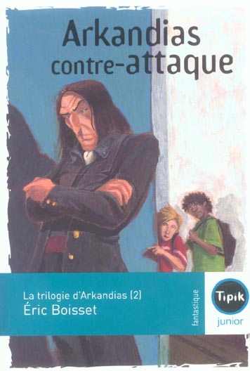 ARKANDIAS CONTRE-ATTAQUE