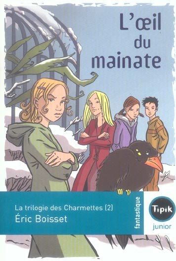 L'OEIL DU MAINATE