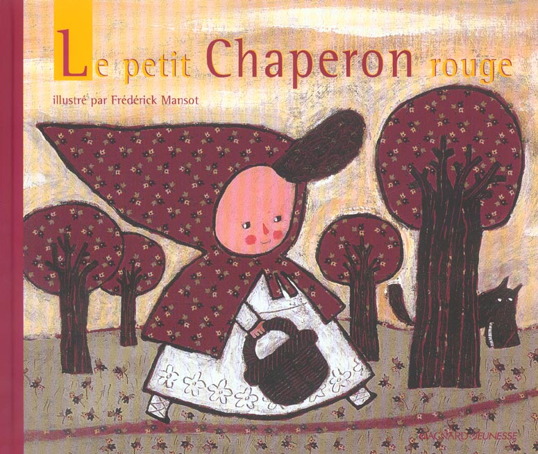 LE PETIT CHAPERON ROUGE - CONTES ET CLASSIQUES