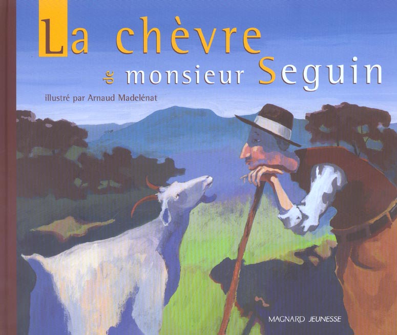 LA CHEVRE DE MONSIEUR SEGUIN