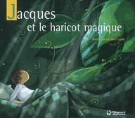 JACQUES ET LE HARICOT MAGIQUE - CONTES ET CLASSIQUES