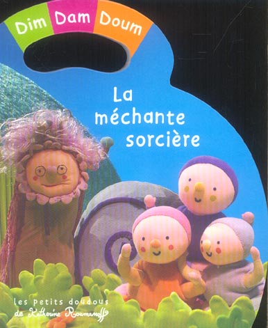 MECHANTE SORCIERE (LA)