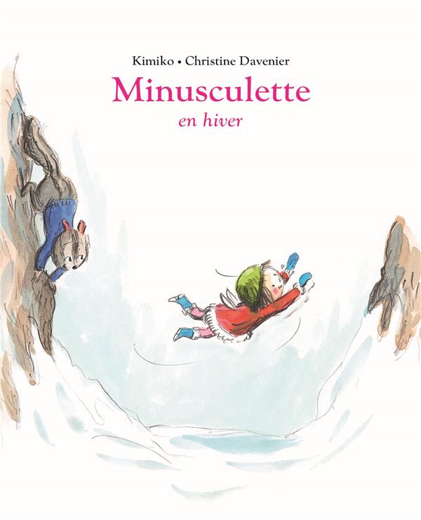 MINUSCULETTE EN HIVER