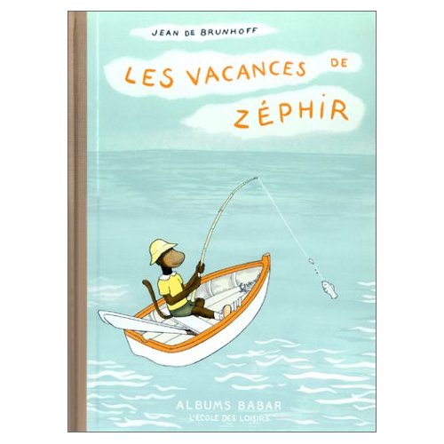 LES VACANCES DE ZEPHIR