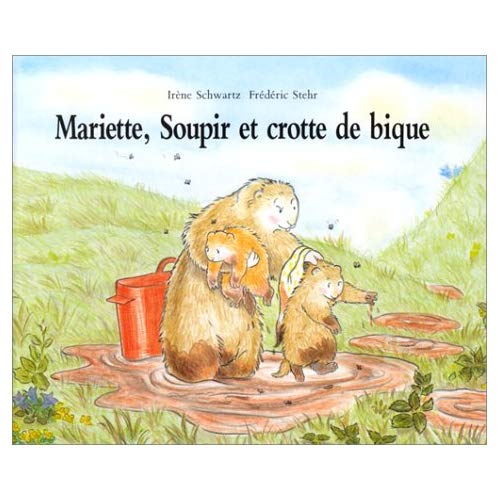 MARIETTE SOUPIR ET CROTTE DE BIQUE