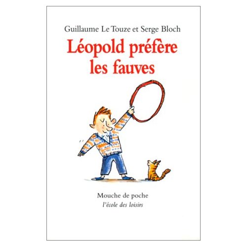 LEOPOLD PREFERE LES FAUVES
