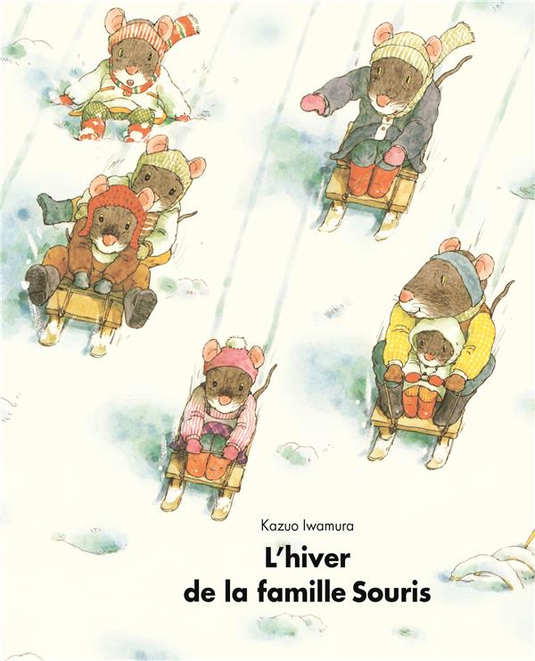 L'HIVER DE LA FAMILLE SOURIS