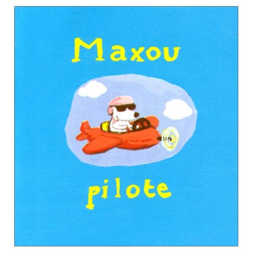 MAXOU PILOTE
