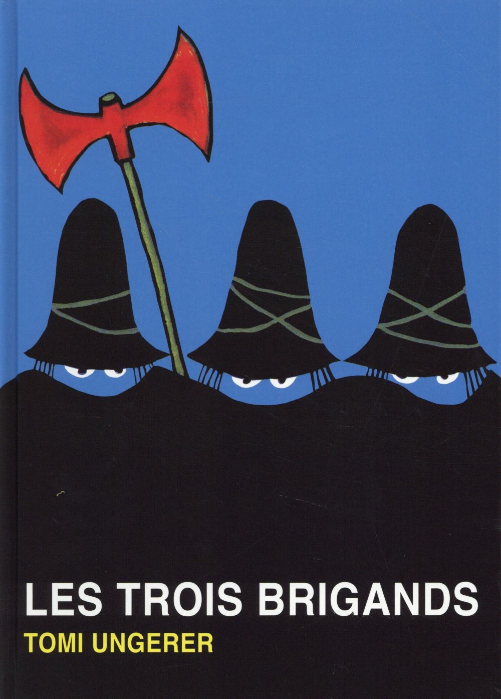 LES TROIS BRIGANDS