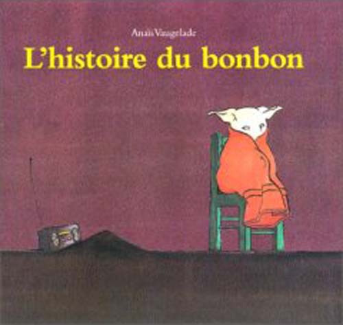 L'HISTOIRE DU BONBON